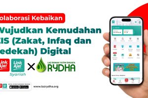 Kemudahan ZIS (Zakat, Infaq dan Sedekah) Digital: LAZ RYDHA Optimalkan Layanan via Aplikasi LinkAja